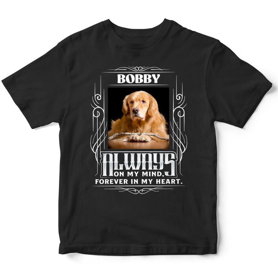 Always on my mind, forever in my heart - Personalized T-Shirt