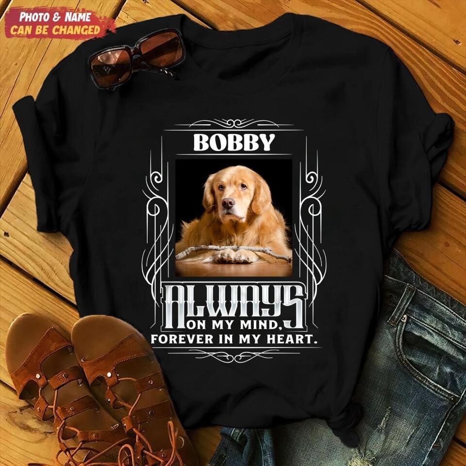 Always on my mind, forever in my heart - Personalized T-Shirt