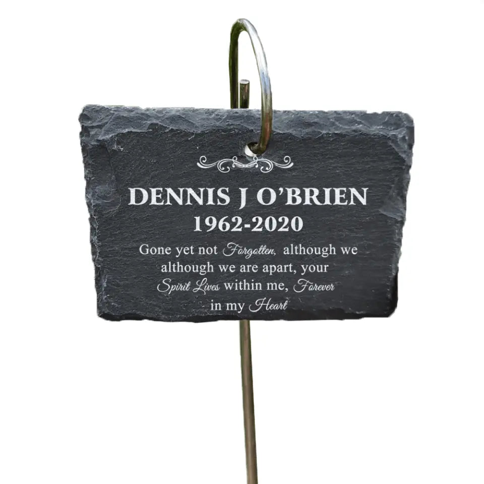 Gone Yet Not Forgotten, Although We Are Apart -Personalized Garden Slate