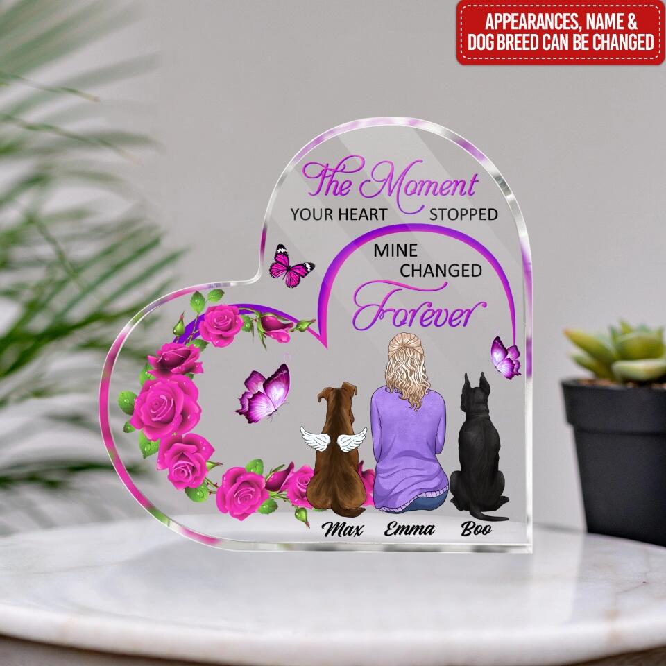 The Moment Your Heart Stopped Mine Changed Forever - Personalized Custom Heart Acrylic Plaque, Gift For Dog Lover