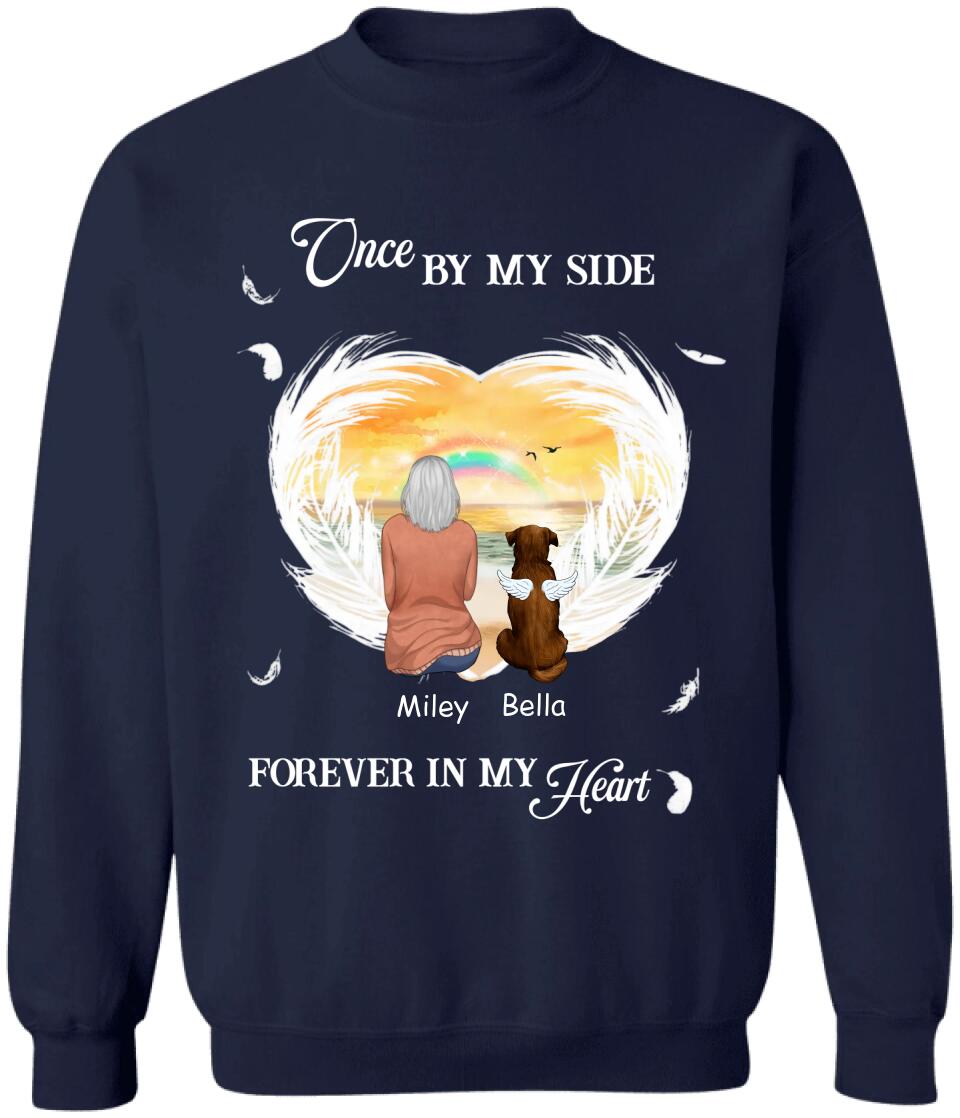 Once By My Side, Forever In My Heart - Personalized T-shirt