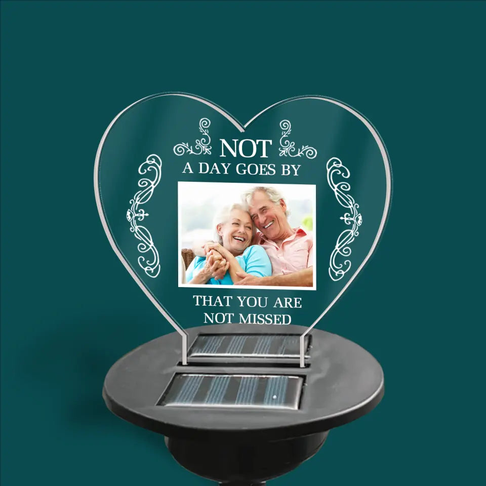 Not A Day Goes By That You Are Not Missed - Personalized Solar Light, Memorial Gift