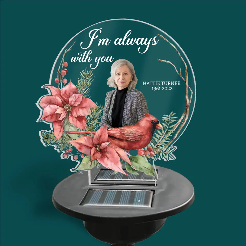 I Am Always With You - Personalized Solar Light, Memorial Gift Idea - SL08