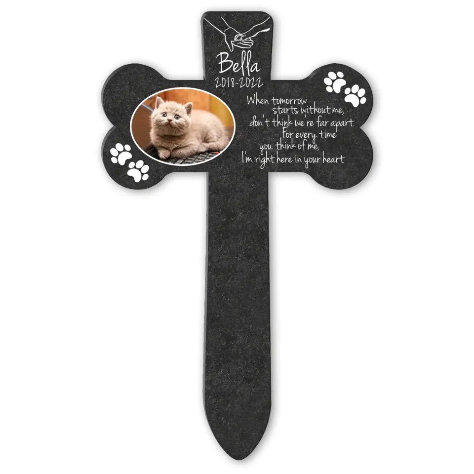 When Tomorrow Starts Without Me - Personalized Plaque Stake, Pet Loss Gift