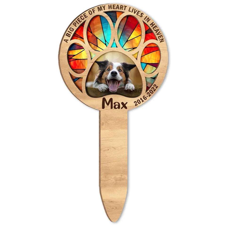 A Big Piece Of My Heart Lives In Heaven - Personalized Plaque Stake, Memorial Gift