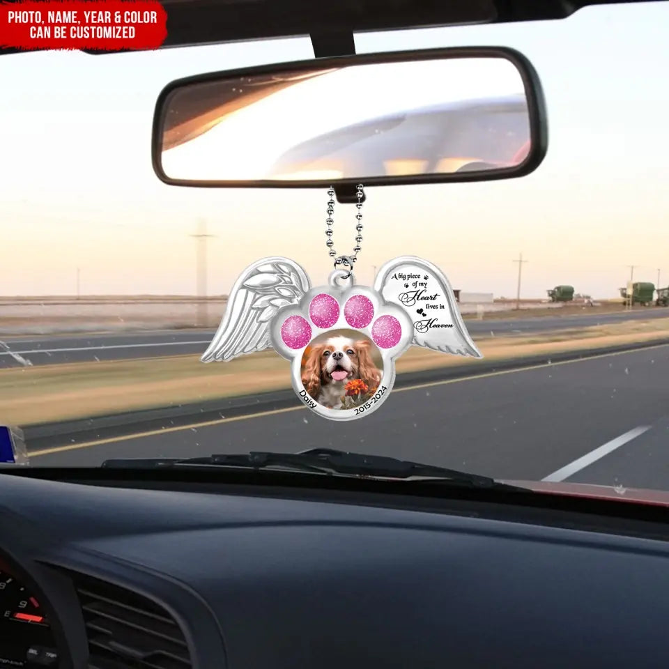A Big Piece Of My Heart Lives In Heaven - Personalized Acrylic Car Hanger, Gift For Dog Lovers, Memorial Gift - ACH17