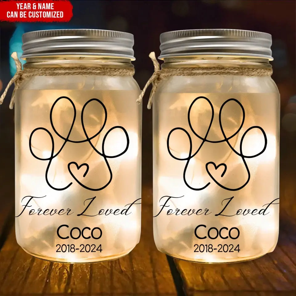Forever Loved - Personalized Mason Jar Light, Gift For Dog Lover, Memorial Gift - MJL07