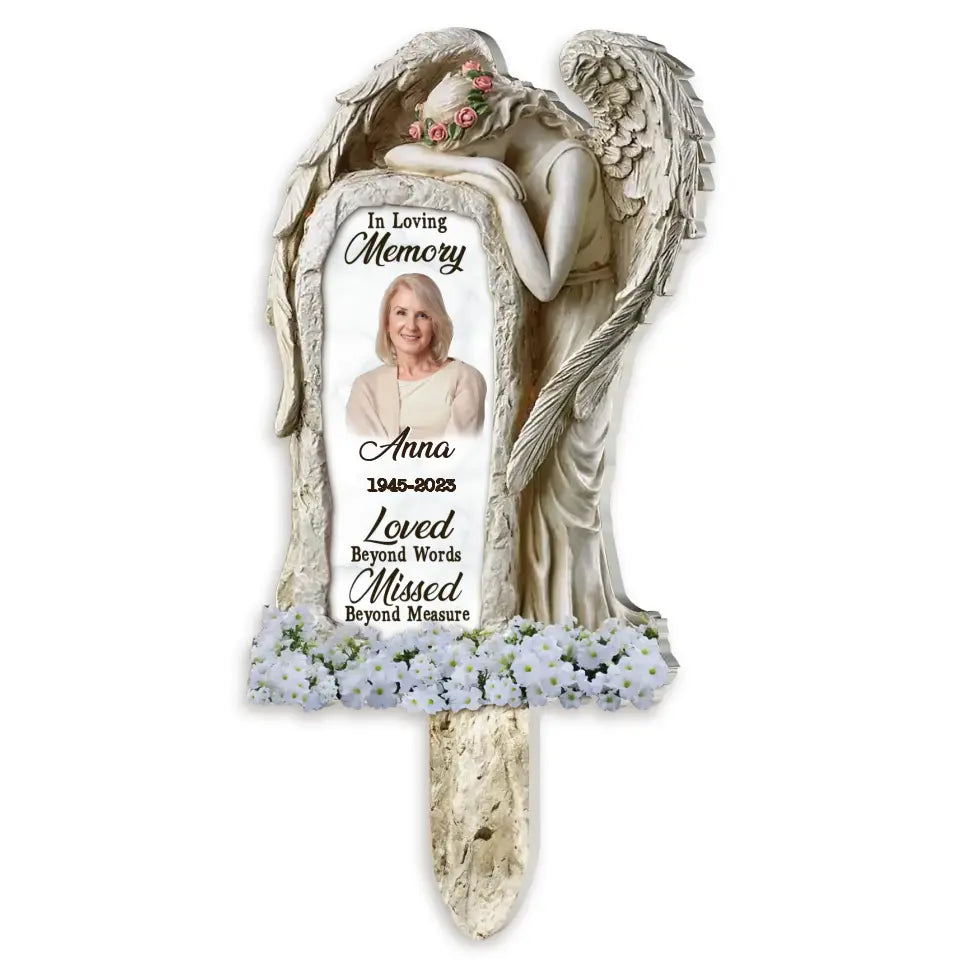 Loved Beyond Words Missed Beyond Measure - Personalized Garden Stake, Sympathy Gift, Memorial Gift for Loss Of Loved One - PS61