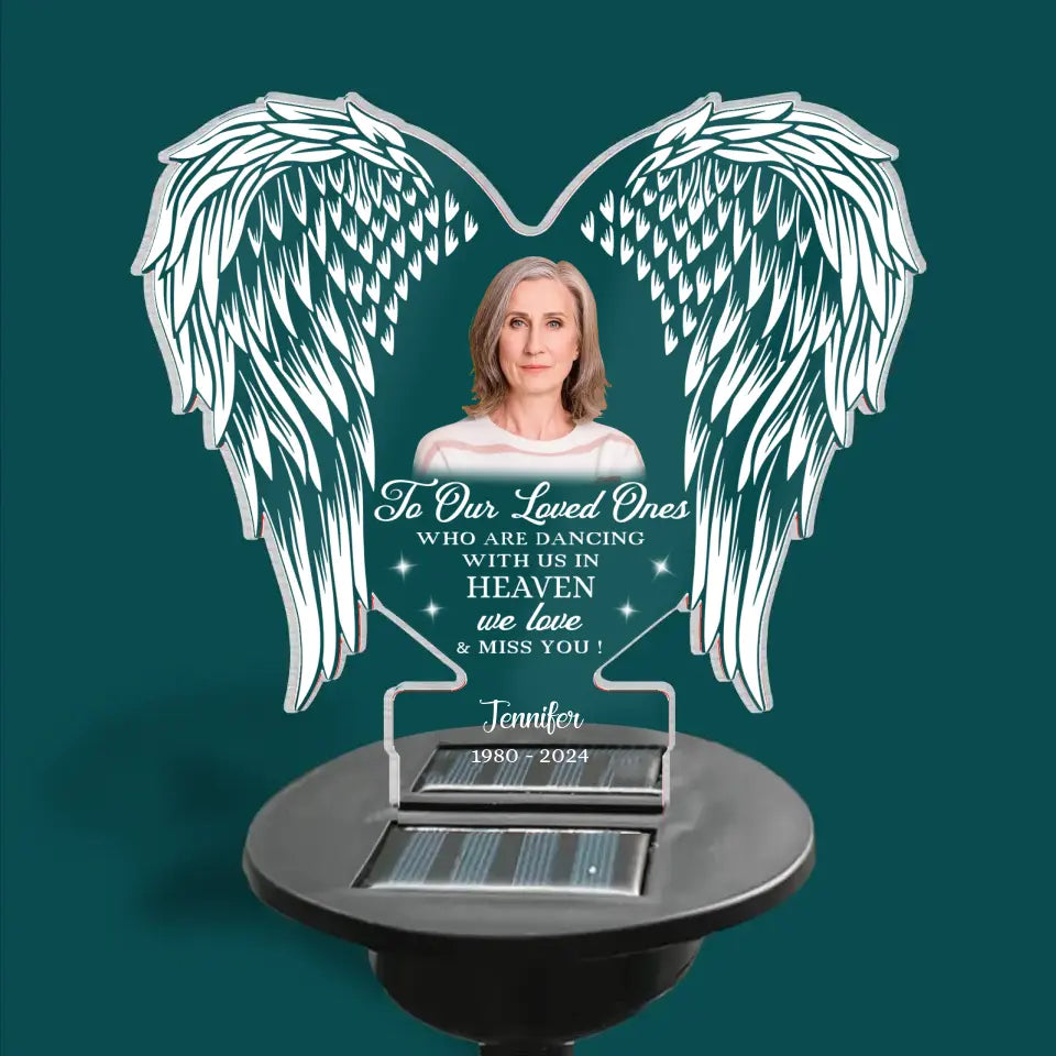 Our Loved Ones Who Are Dancing With Us In Heaven - Personalized Solar Light, Remembrance Gift - SL159