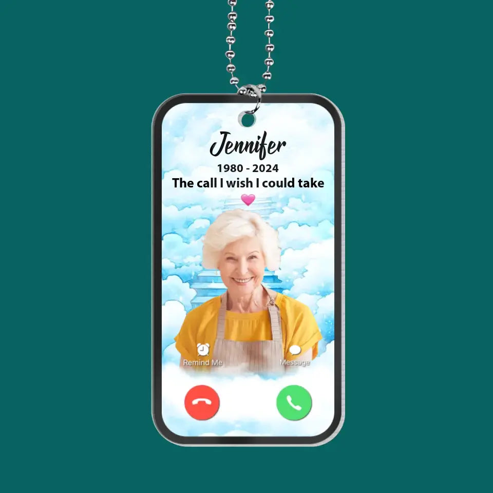 The Call I Wish I Could Take - Personalized Acrylic Car Hanger, Memorial Gift - ACH26