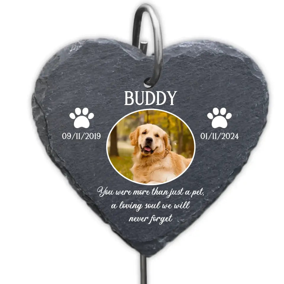 You Were More Than Just A Pet - Personalized Garden Slate, Dog Memorial Gifts for Loss of Dog, Pet Loss Gifts - GS89