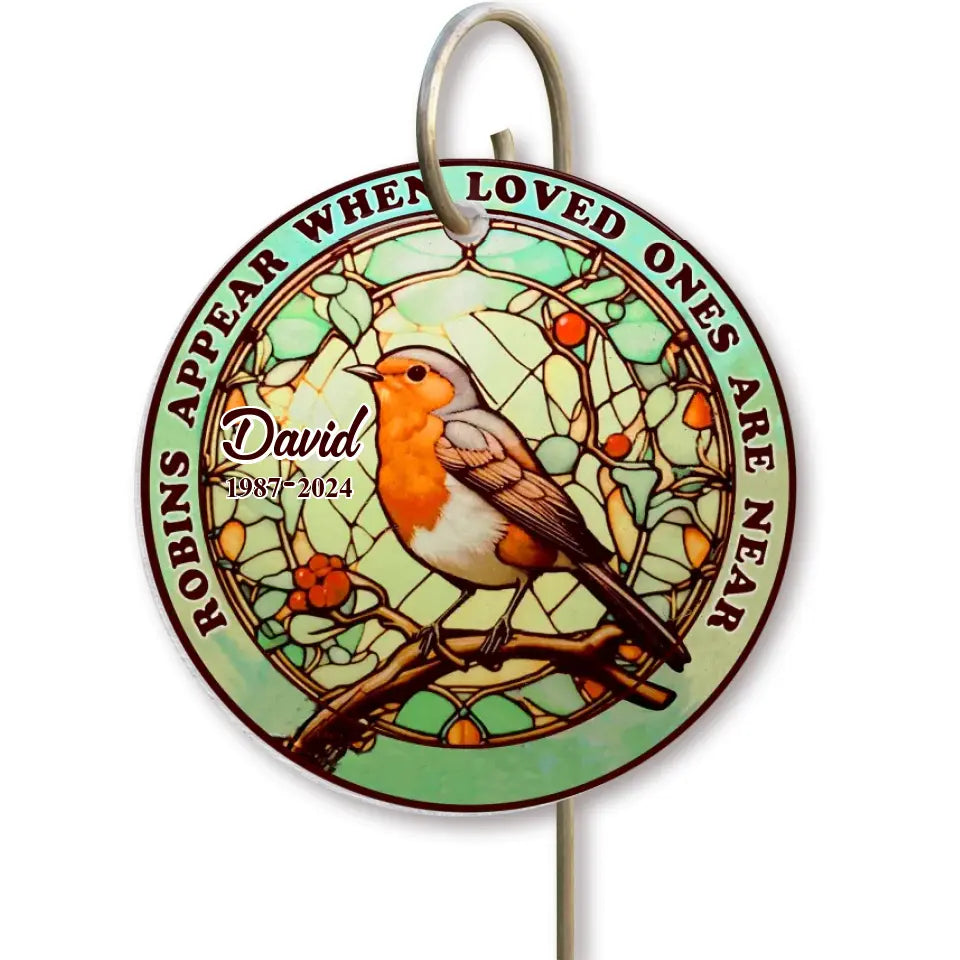 Robins Appear When Loved Ones Are Near - Personalized Suncatcher Hanging, Memorial Gifts - SH09