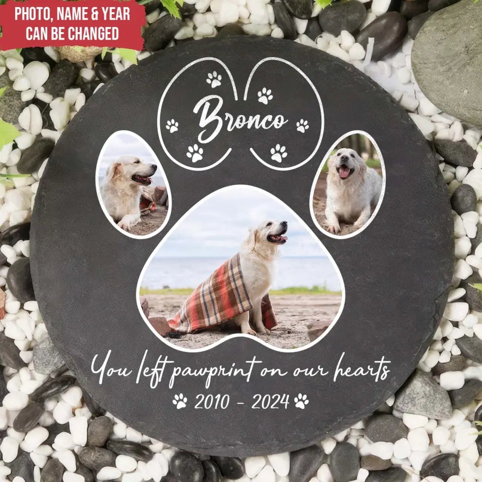 You Left Paw print On Our Hearts - Personalized Stone, Memorial Gift For Dog Lover - MS97