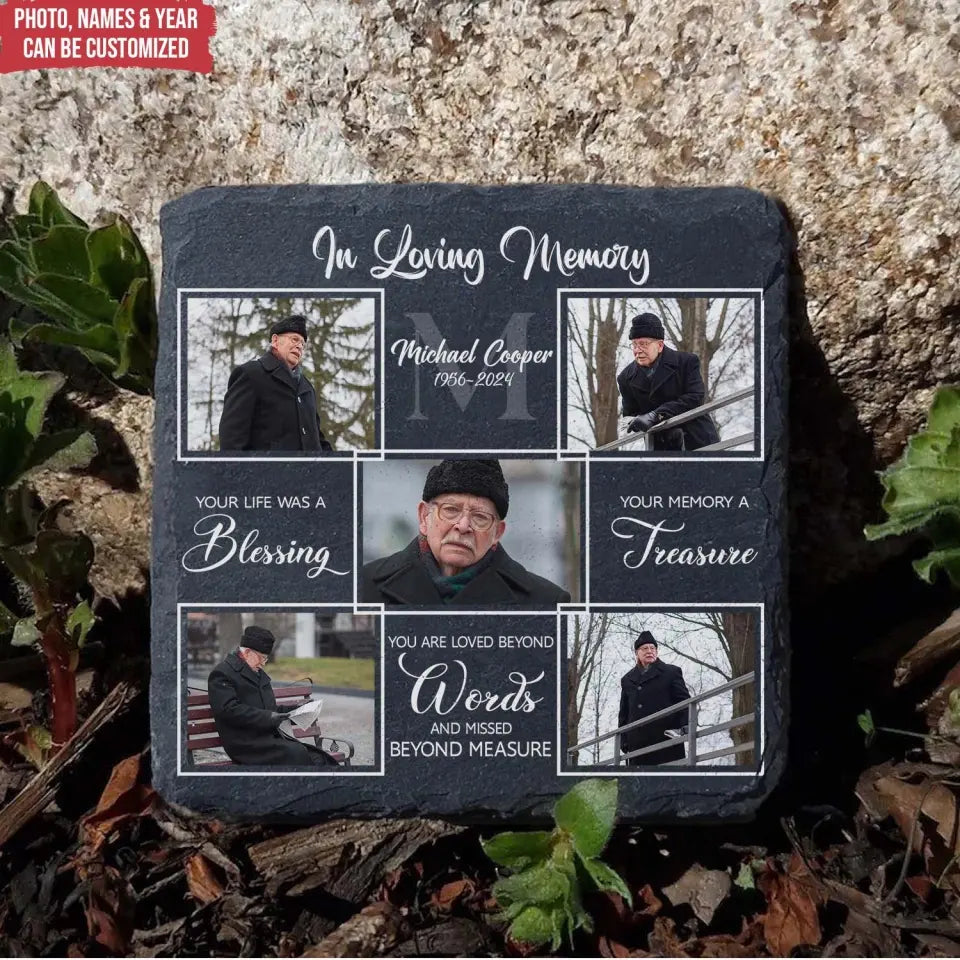 Your Life Was A Blessing Your Memory A Treasure - Personalized Memorial Stone - MS98