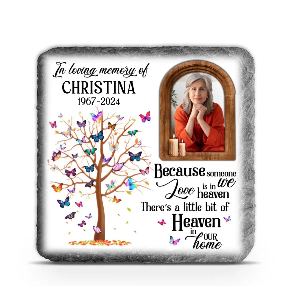 Because Someone We Love Is In Heaven - Personalized Stone, Memorial Gift - MM-MS104