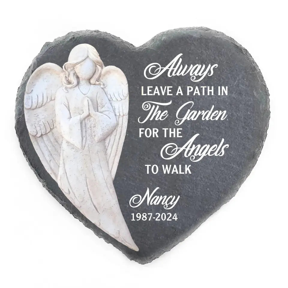 Always Leave A Path In The Garden For The Angels To Walk -  Personalized Memorial Stone, Memorial Gift Idea - MS76