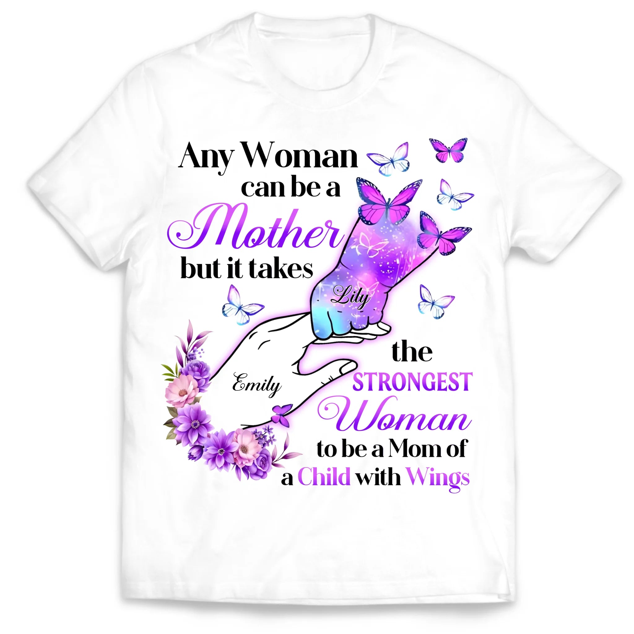 It Takes The Strongest Woman To Be A Mom Of A Child With Wings - Personalized T-Shirt, Baby Memorial Gift, Loss Of Children, Sympathy Gift