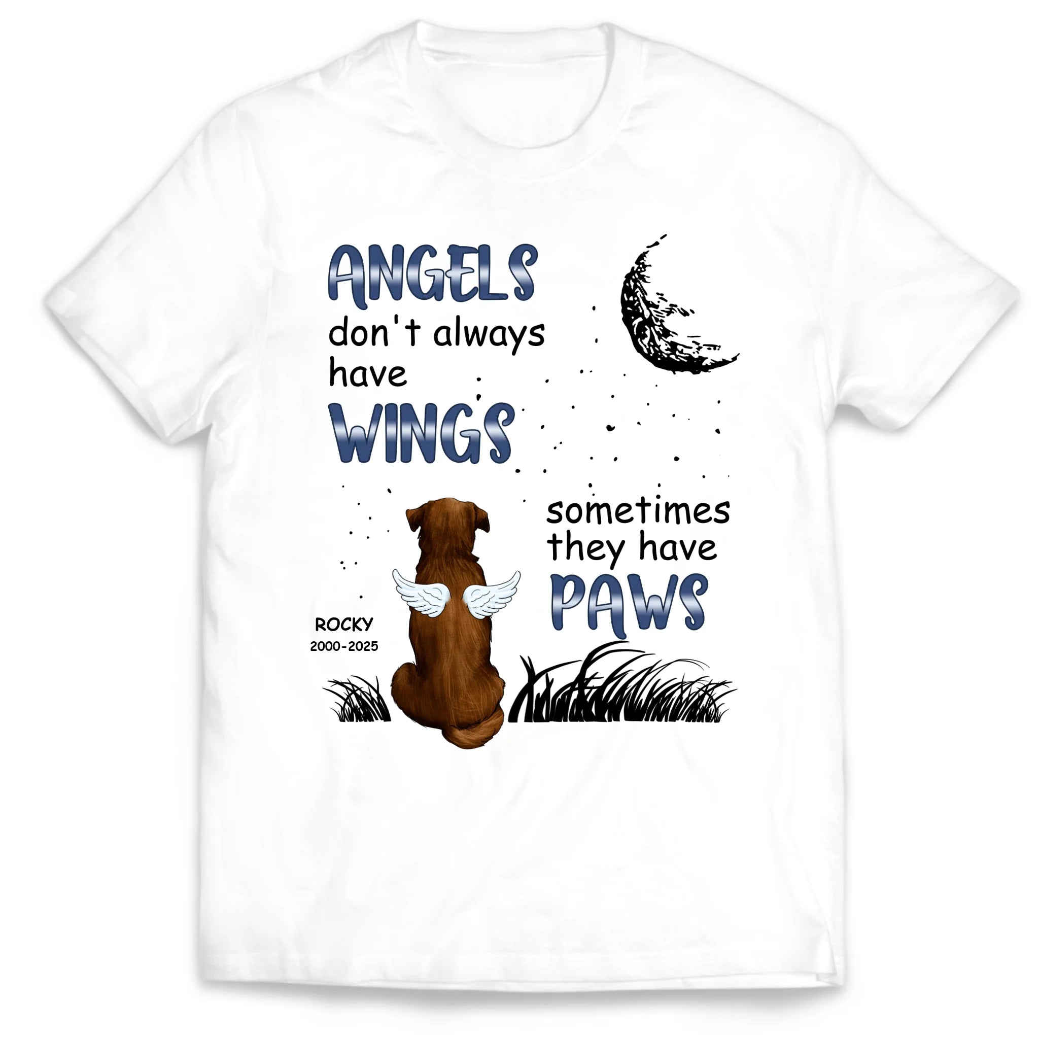 Angels Don't Always - Personalized T-Shirt, Pet Memorial Gift, Loss of Pet Gift
