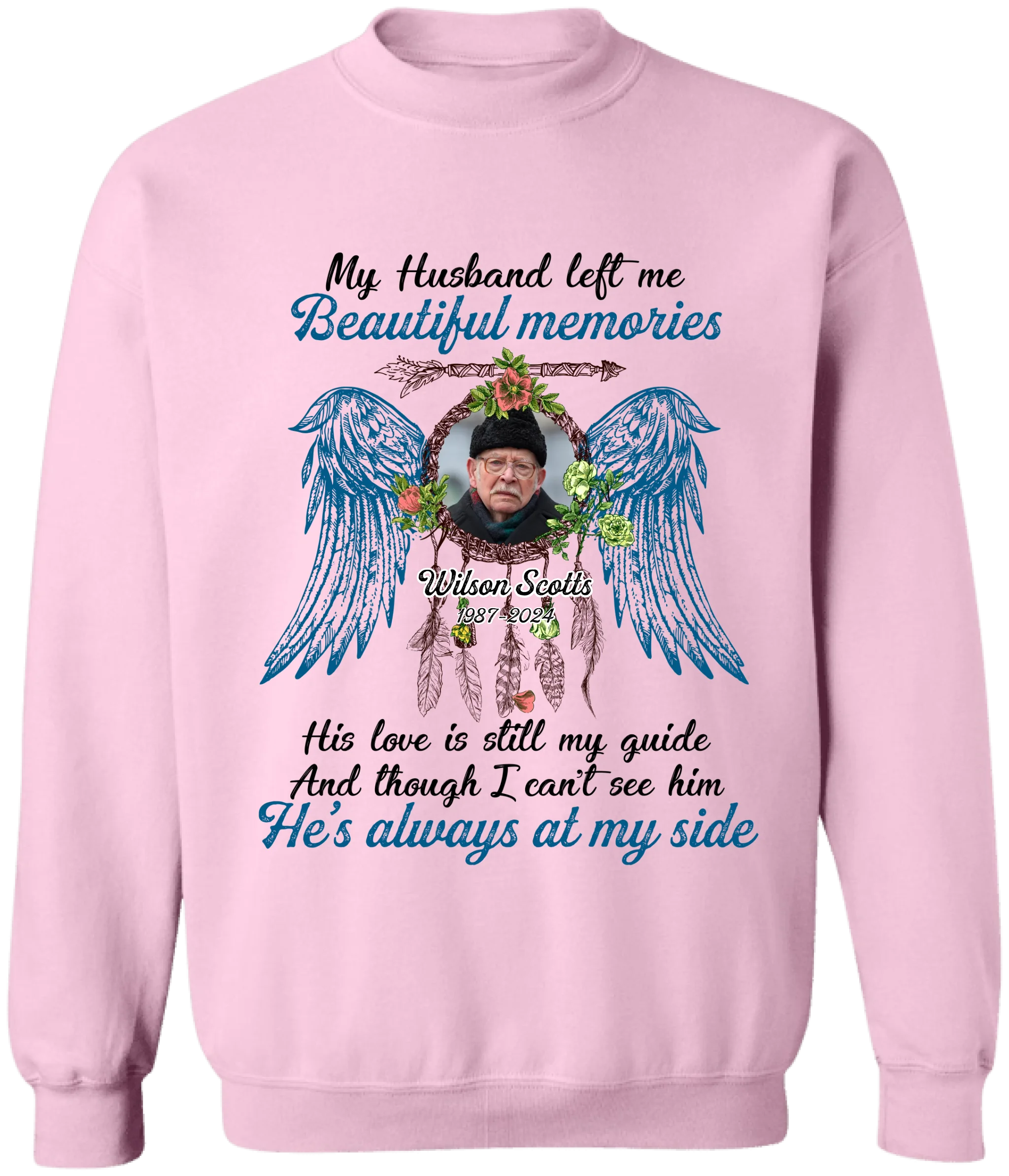 My Husband Left Me Beautiful Memories - Personalized T-Shirt, Memorial Gift For Loss Of Loved One