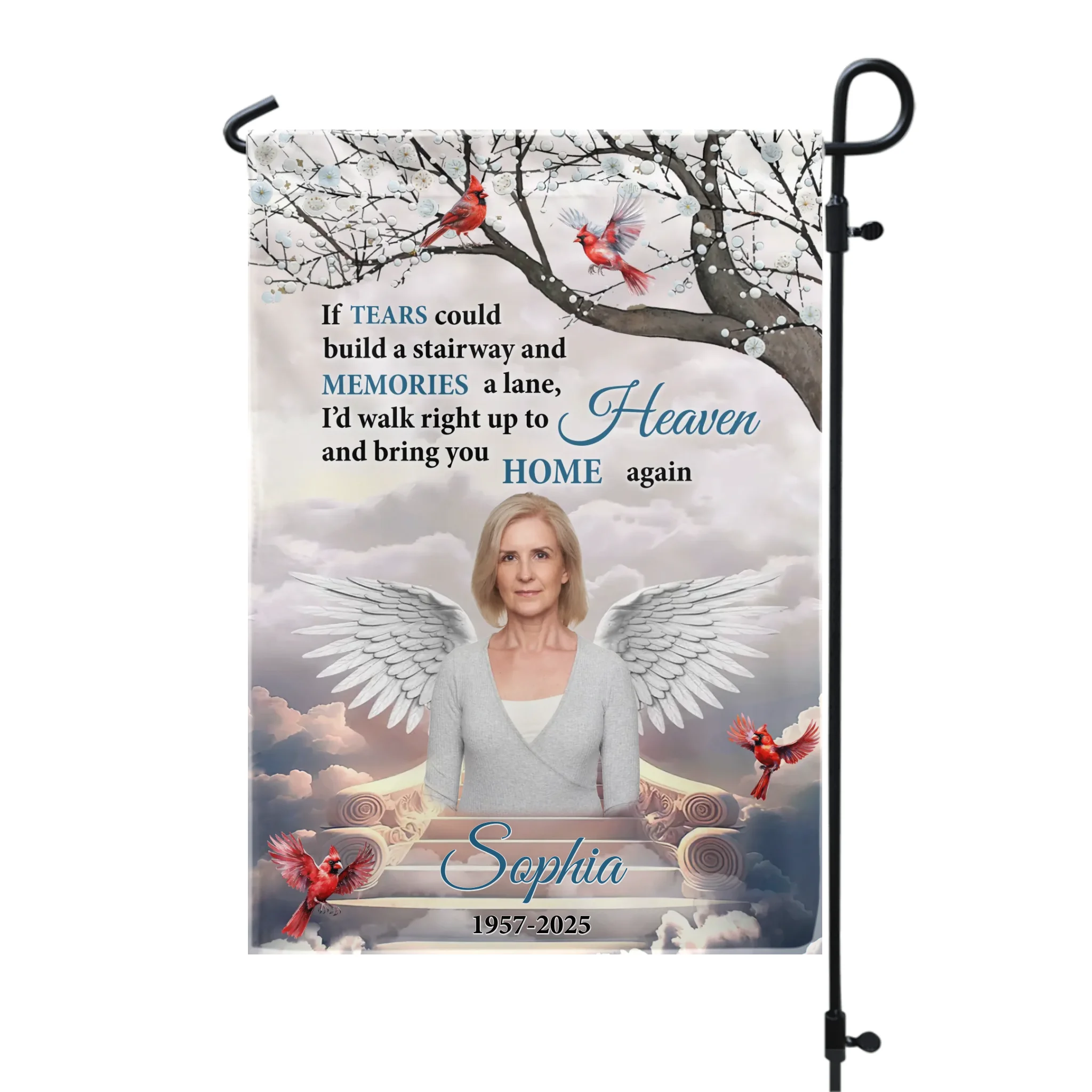 If Tears Could Build A Stairway - Personalized Garden Flag, Memorial Gift For Loss Of Loved One