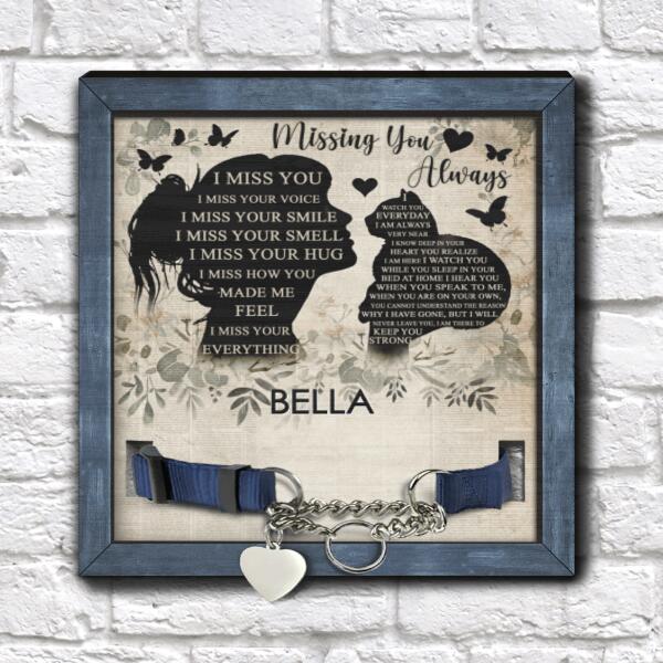 Missing You Always, Personalized Pet Memorial Sign, Gifts For Pet Loss