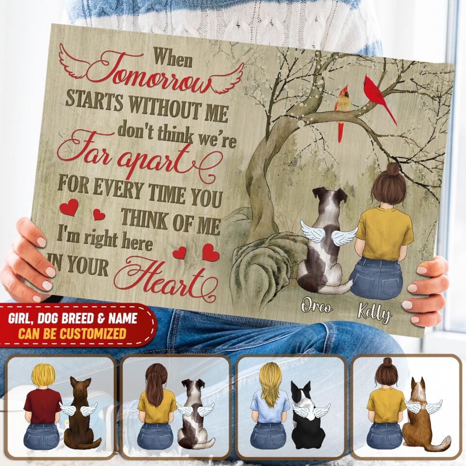 When Tomorrow Starts Without Me, Don't Think We're Far Apart - Personalized Canvas