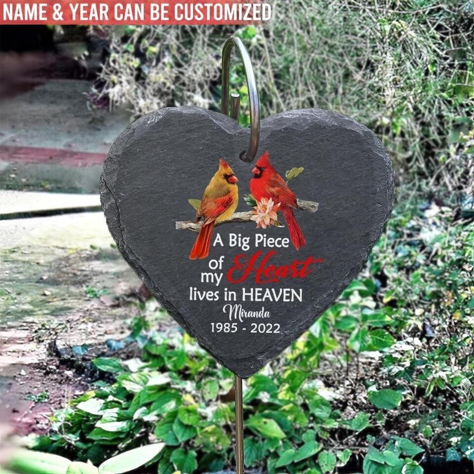 A Big Piece Of My Heart Lives In Heaven - Personalized Slate