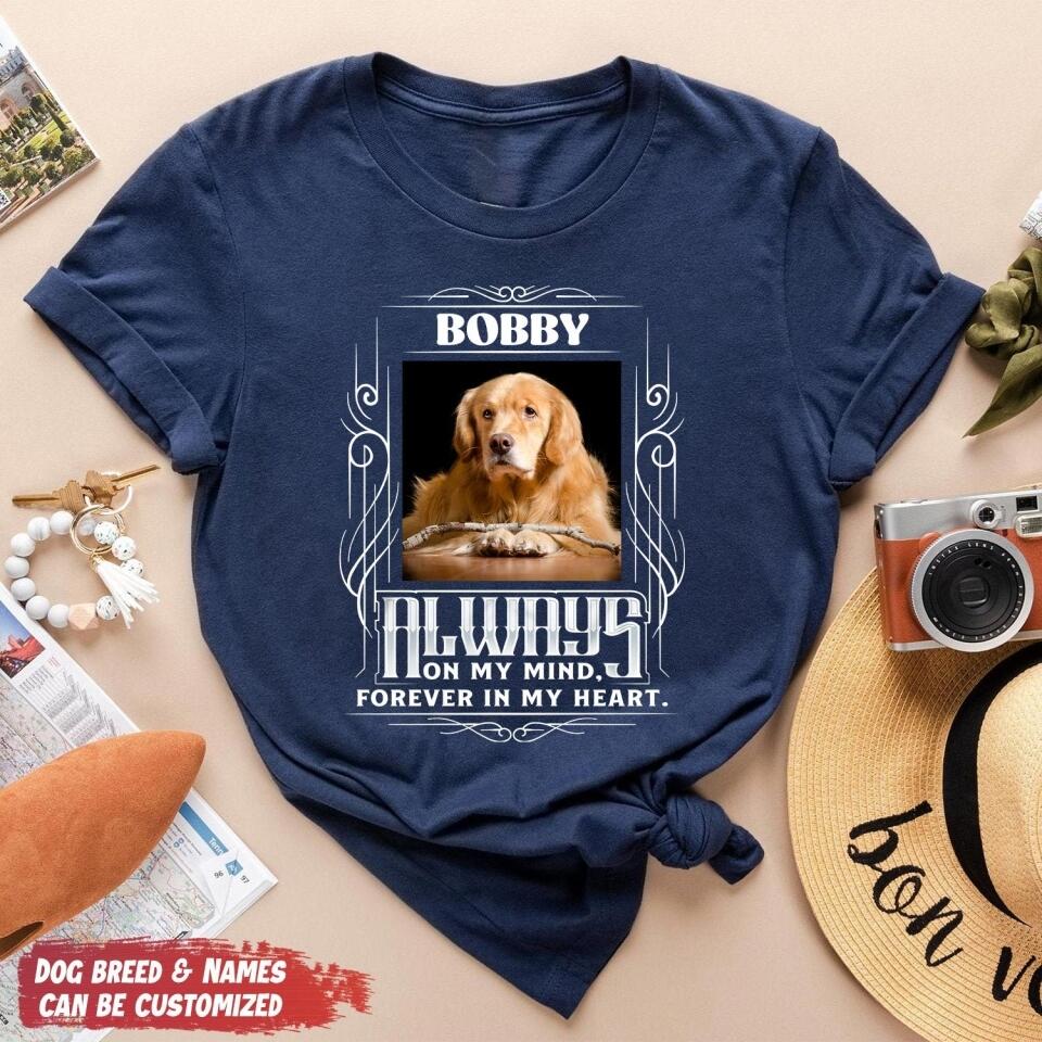 Always on my mind, forever in my heart - Personalized T-Shirt