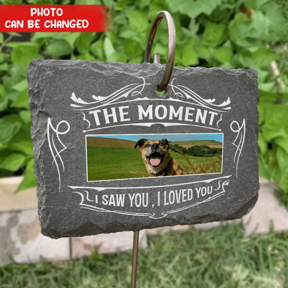 The Moment I Saw You, I Loved You - Personalized Garden Slate