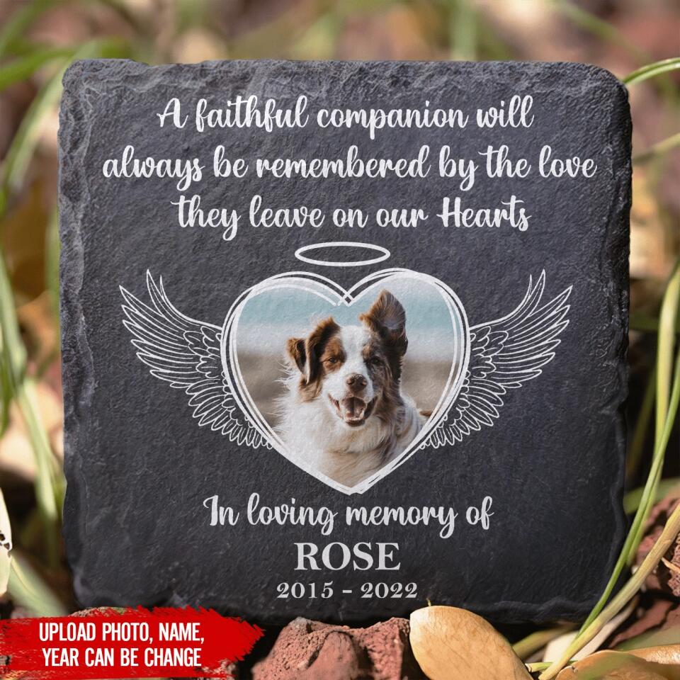 A Faithful Companion Will Aways Be Remembered - Personalized Memorial Stone
