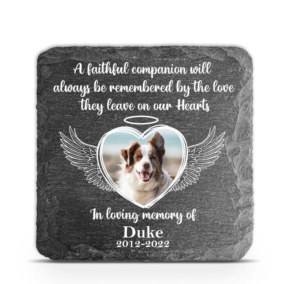 A Faithful Companion Will Aways Be Remembered - Personalized Memorial Stone