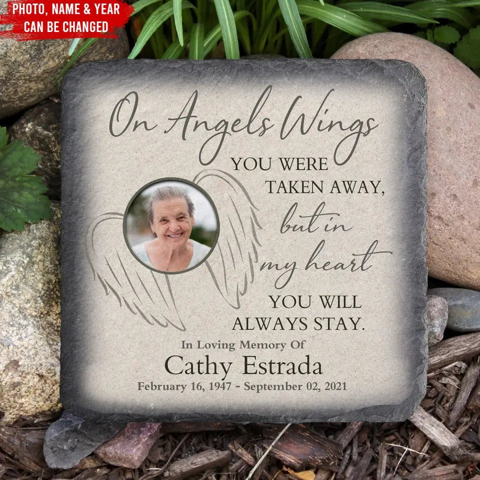 On Angels Wings You Were Taken Away - Personalized Memorial Stone, Memorial Gift Idea, Custom Photo