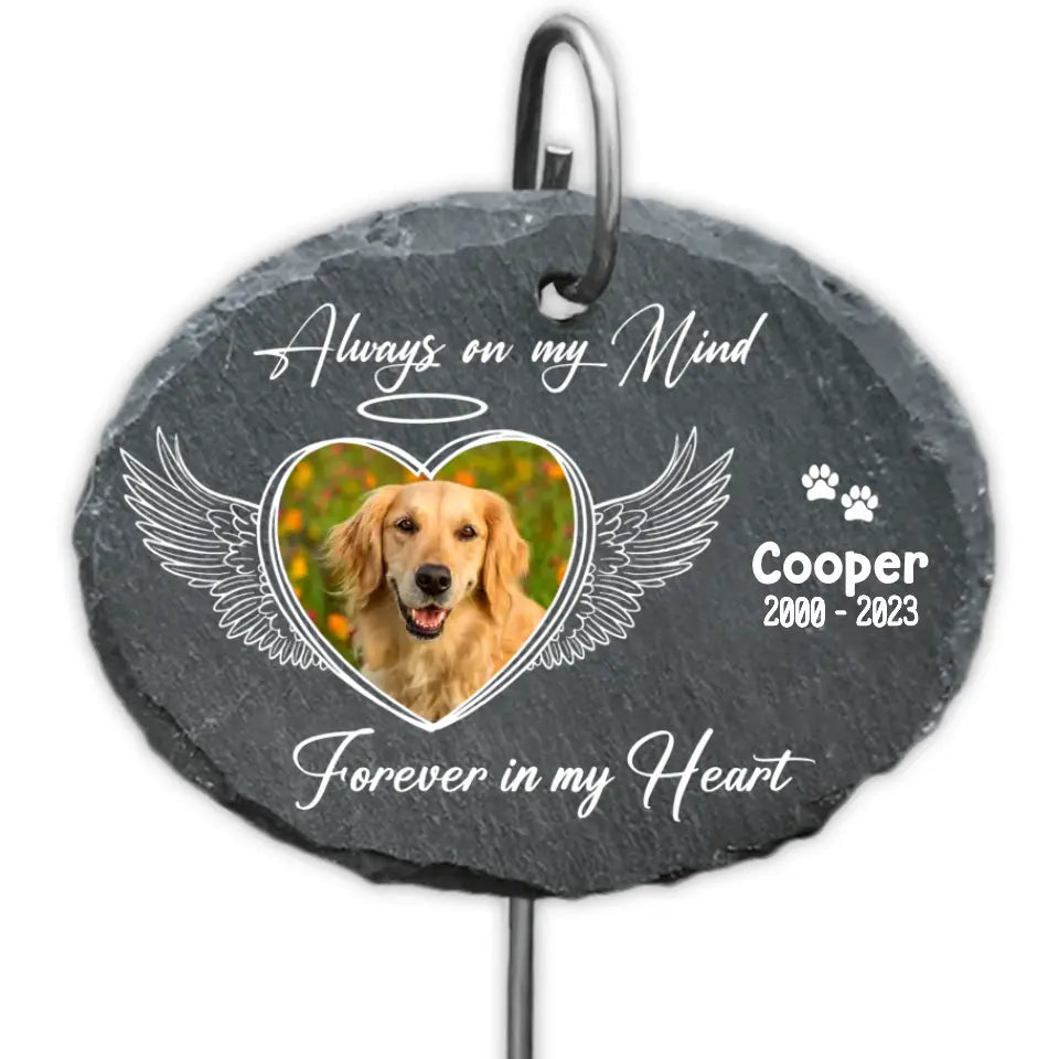 Always On My Mind Forever In My Heart - Personalized Garden Slate, Loss Of Pet Remembrance Gifts