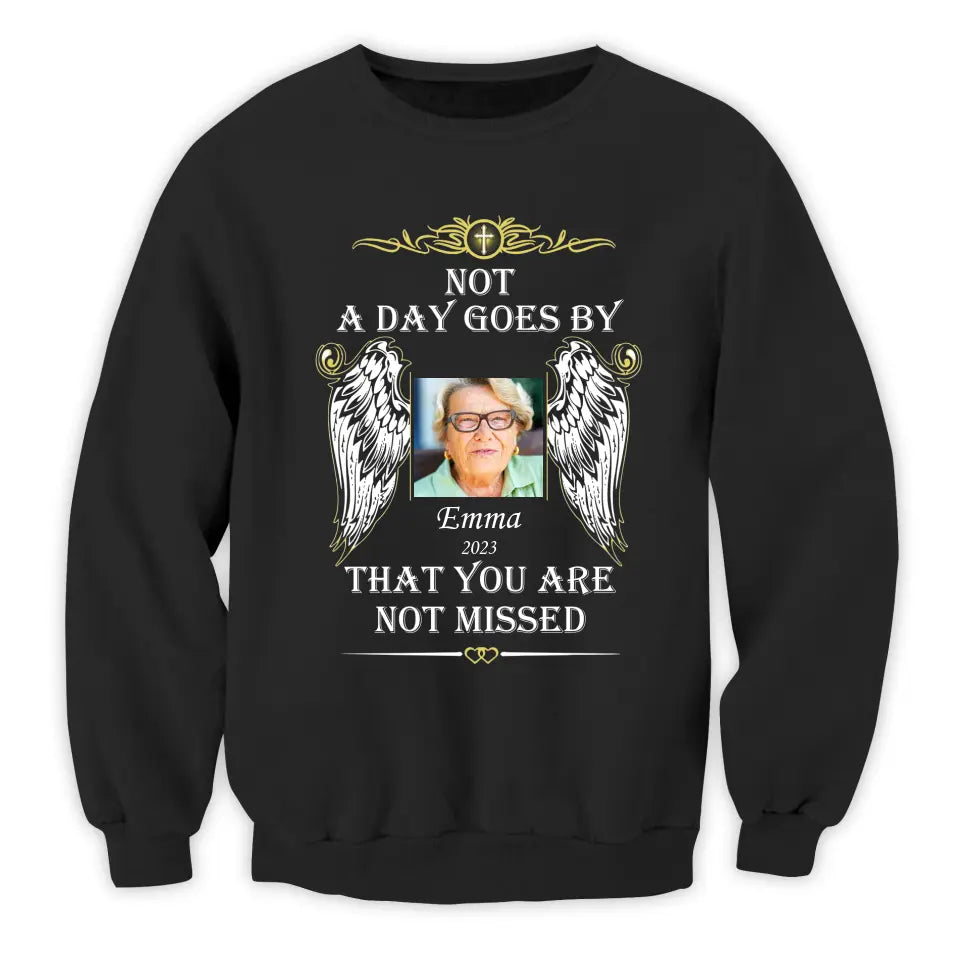 Memorial Shirt Not A Day Goes By That You Are Not Missed - Personalized T-shirt,  Memorial Gifts For Loss of Loved