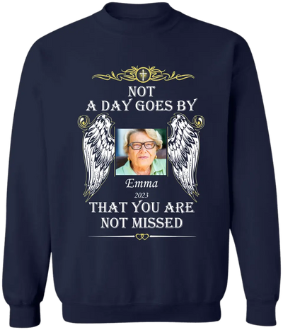 Memorial Shirt Not A Day Goes By That You Are Not Missed - Personalized T-shirt,  Memorial Gifts For Loss of Loved