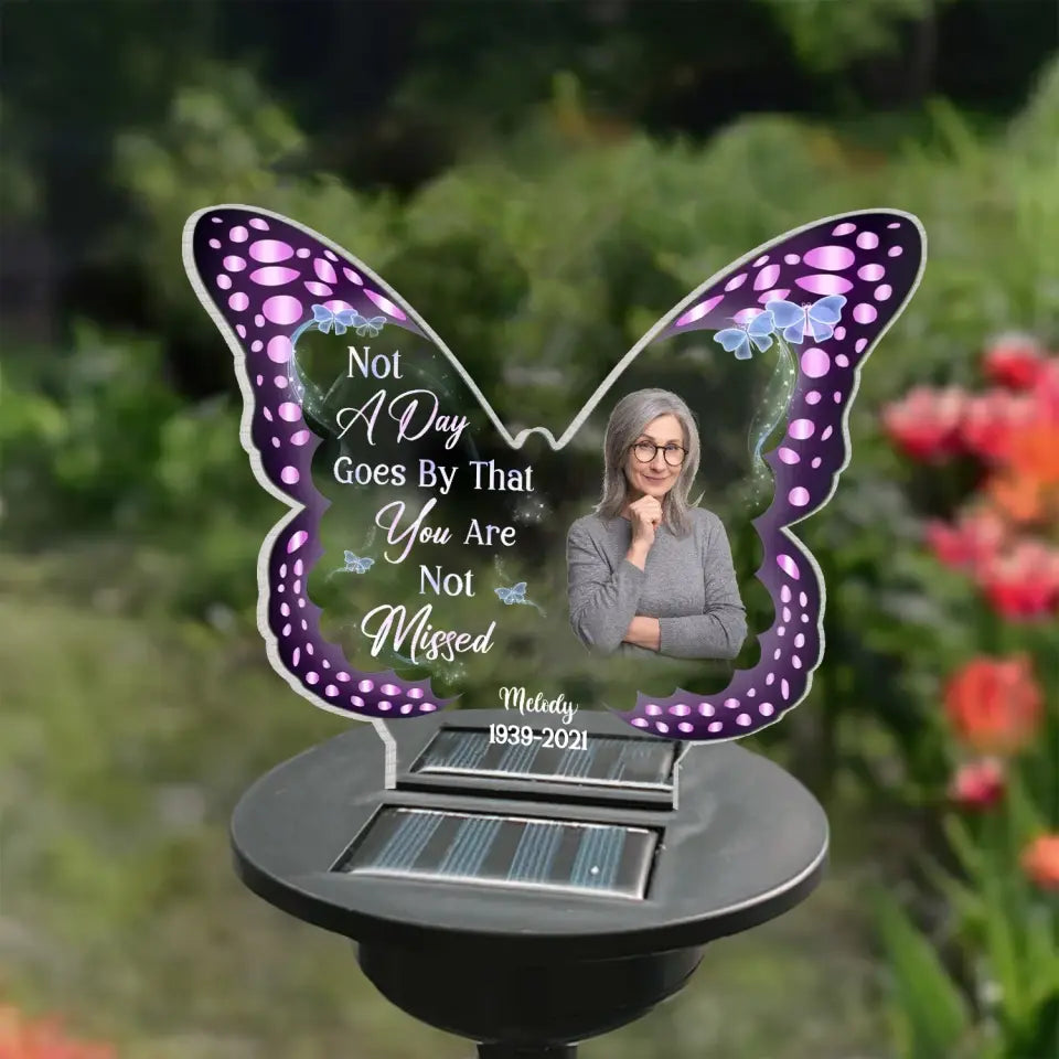 Not A Day Goes By That You Are Not Missed - Personalized Solar Light, Butterfly Memorial Gift