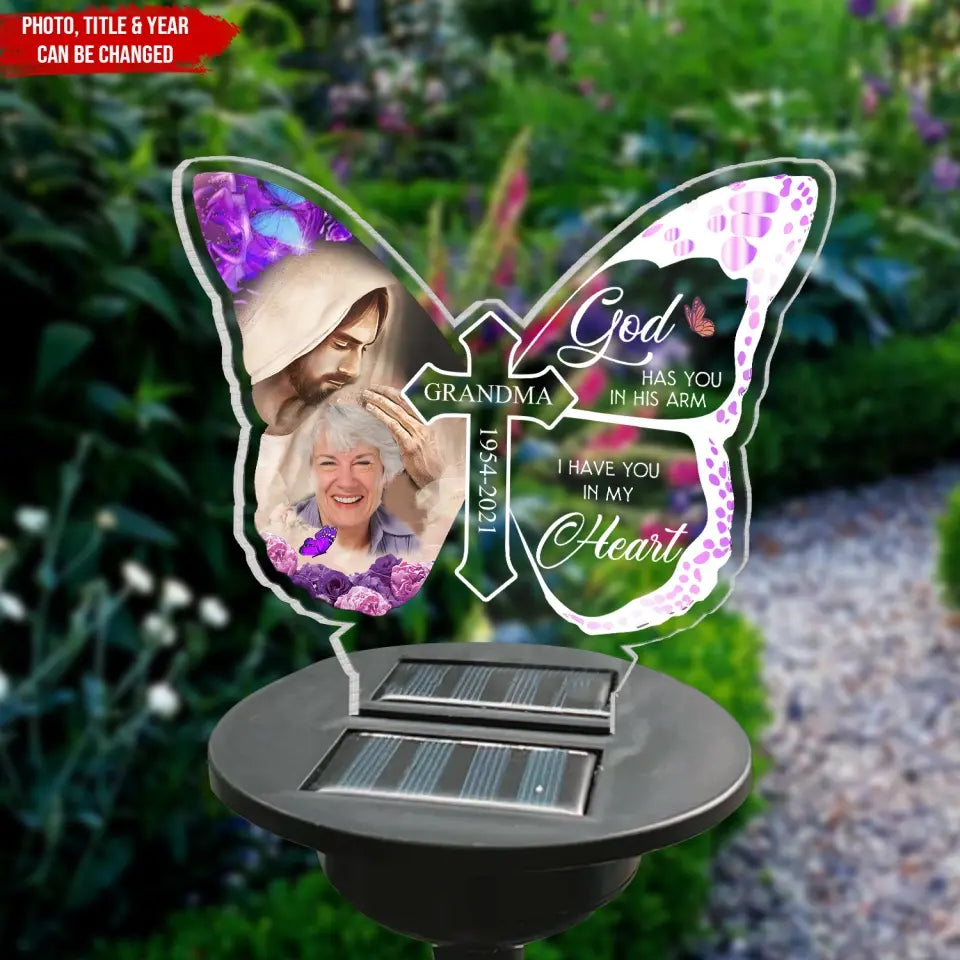 God Has You In His Arm I Have You In My Heart - Personalized Solar Light, Memorial Gift