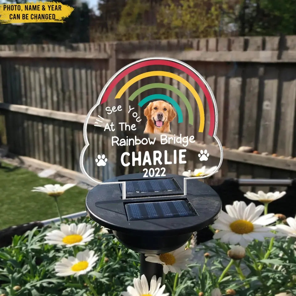 I'll See You At The Rainbow Bridge - Personalized Solar Light, Memorial Gift