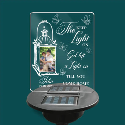 Keep The Light On - Personalized Solar Light, Memorial Gift For Family, Remembrance Gifts For Loss of Loved One