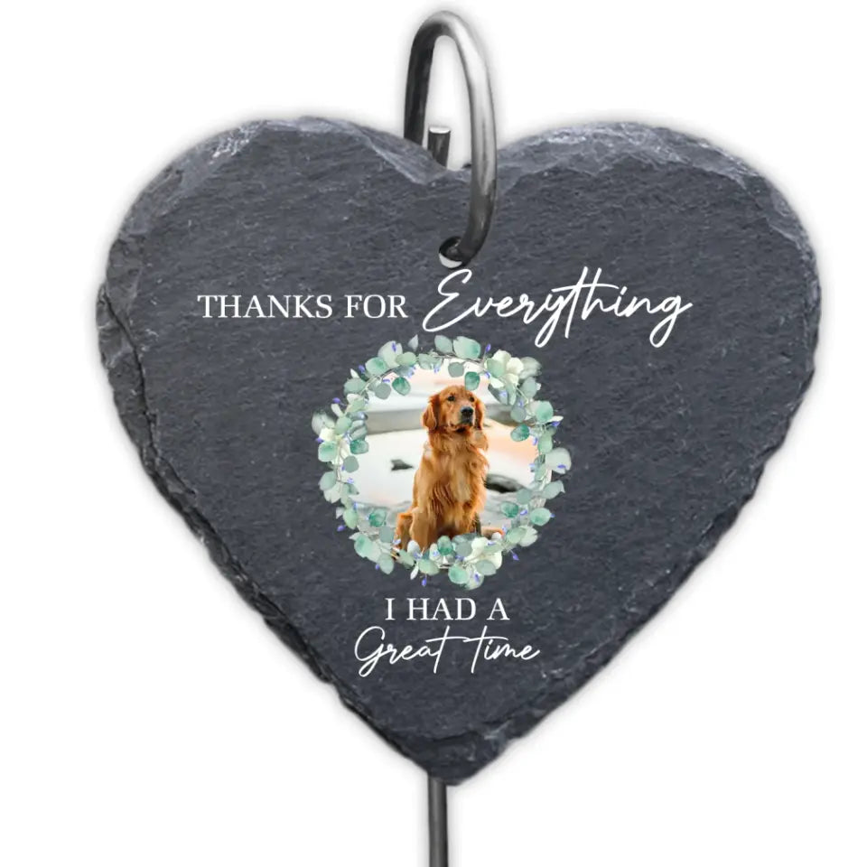 Thanks For Everything I Had A Great Time - Personalized Garden Slate, Gift For Dog Lover