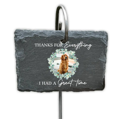 Thanks For Everything I Had A Great Time - Personalized Garden Slate, Gift For Dog Lover