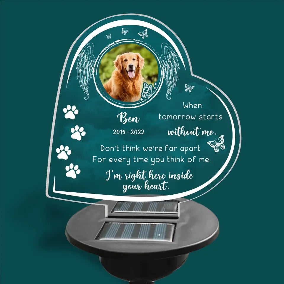 I&#39;m Right Here Inside Your Heart Dog Paw - Personalized Solar Light, Pet Memorial Gift