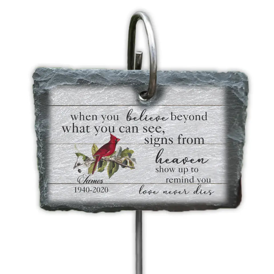 When You Believe Beyond What You Can See - Personalized Garden Slate