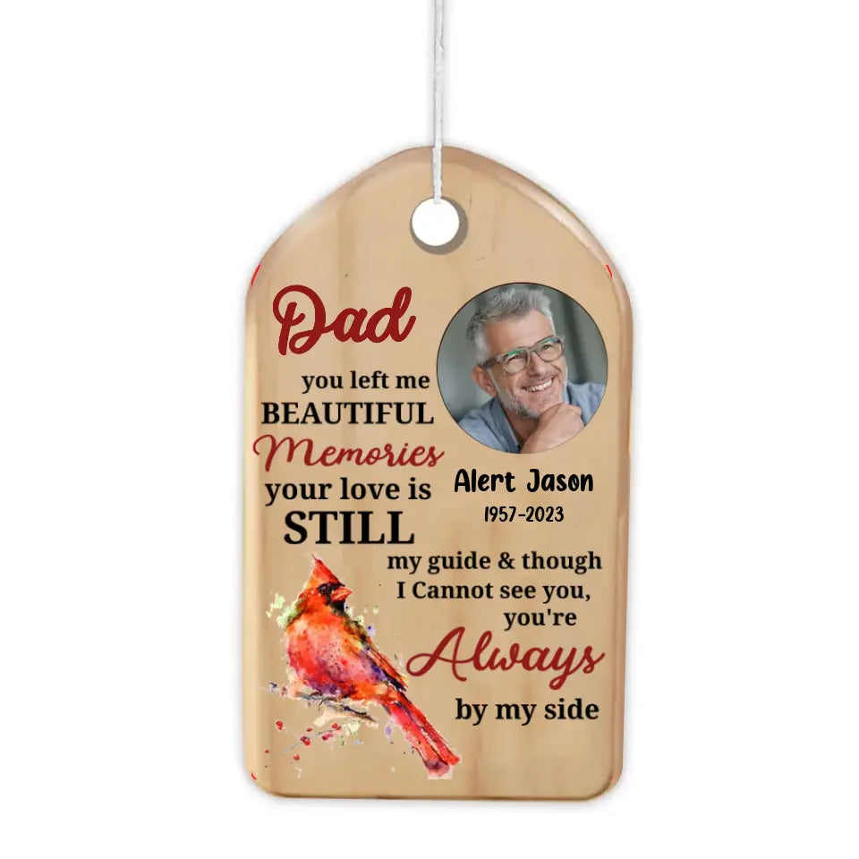 Dad Left Me Beautiful Memories - Personalized Wind Chimes, Memorial Gift For Loss Of Loved One