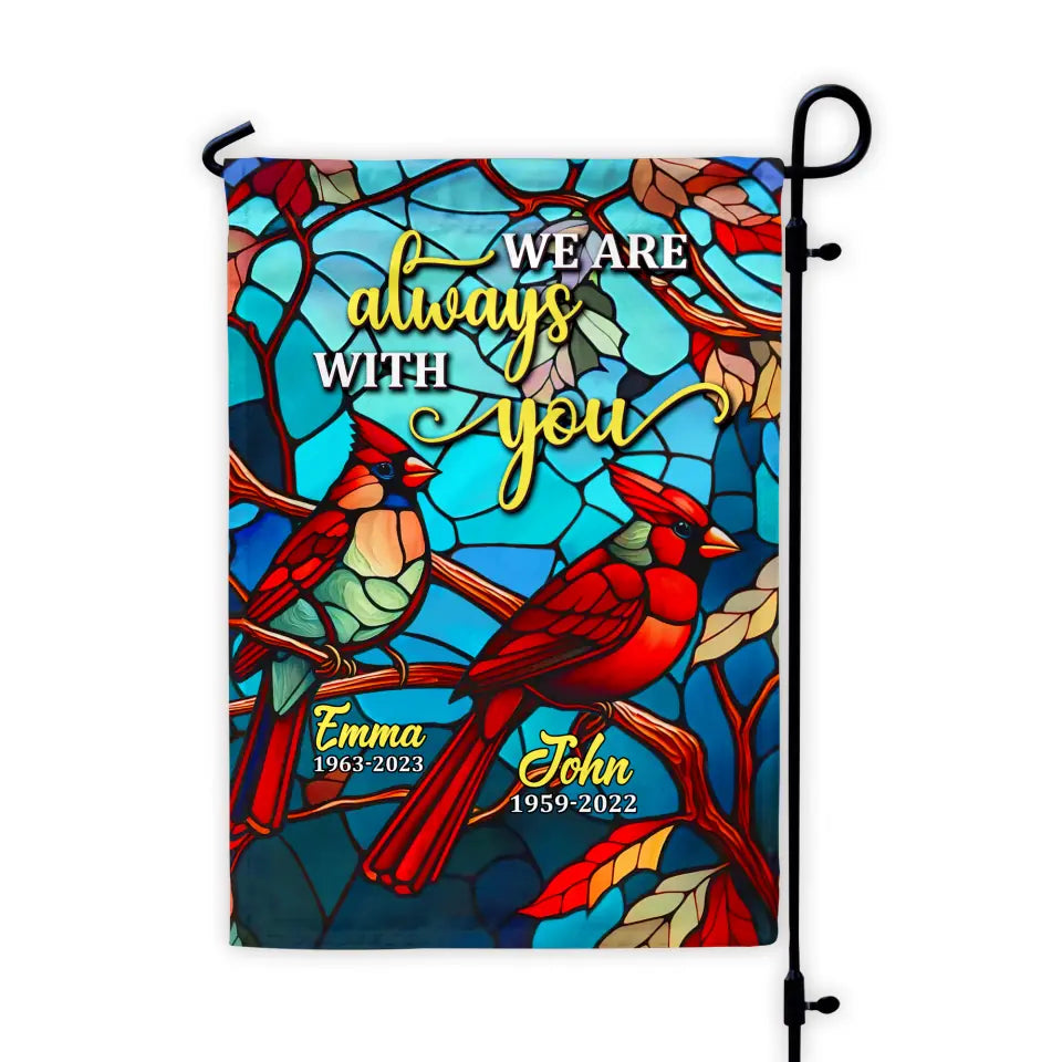 I Am Always With You - Personalized Garden Flag, Memorial Gift, Loss Of Loved One