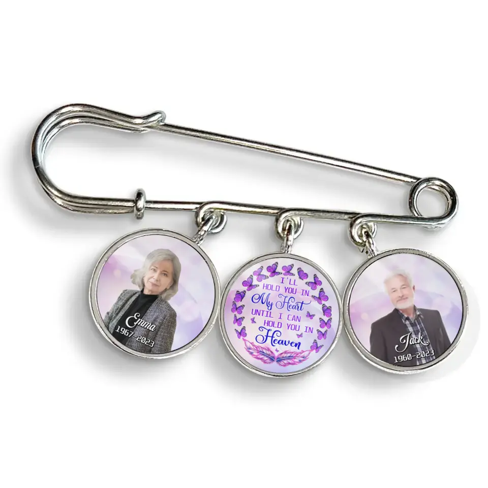 I'll Hold You In My Heart Until I Can Hold You In Heaven - Personalized Lapel Pin, Memorial Gift