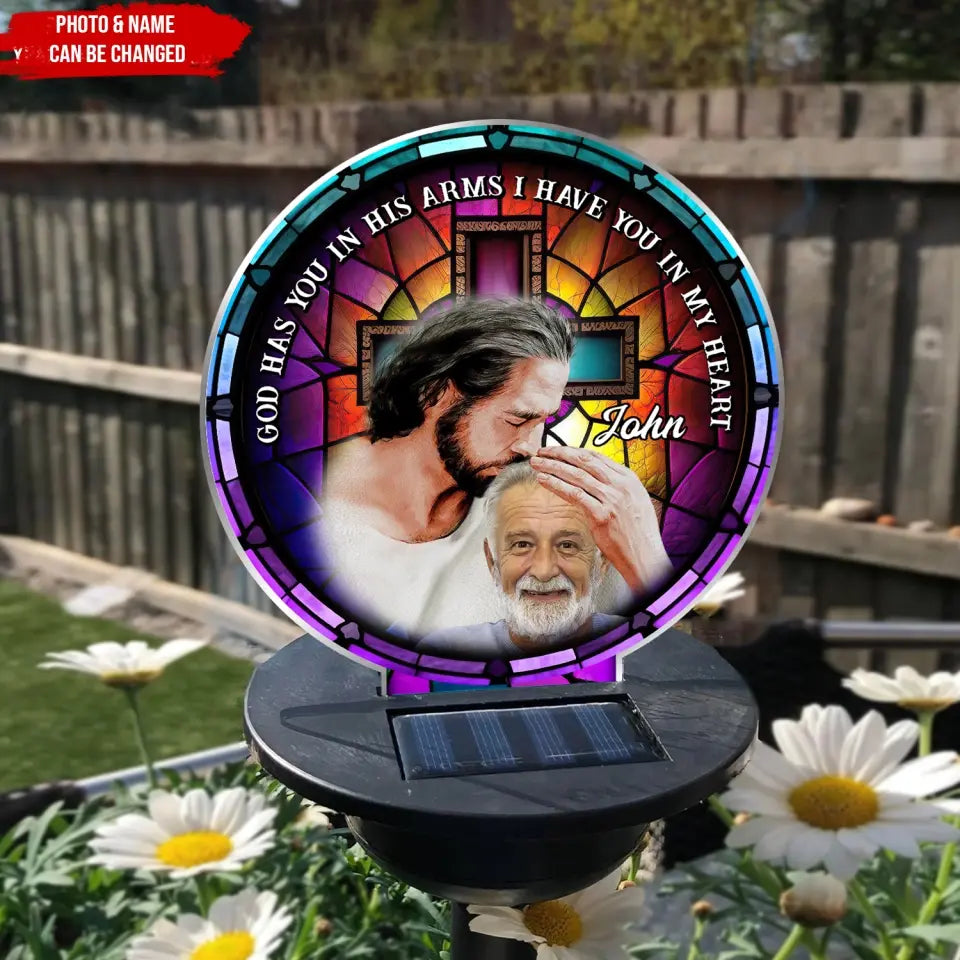 God Has You In His Arms I Have You In My Heart - Personalized Solar Light