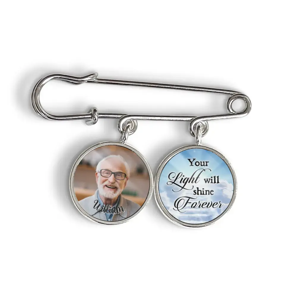 Your Light Will Shine Forever - Personalized Lapel Pin, Memorial Gift, Sympathy Gift
