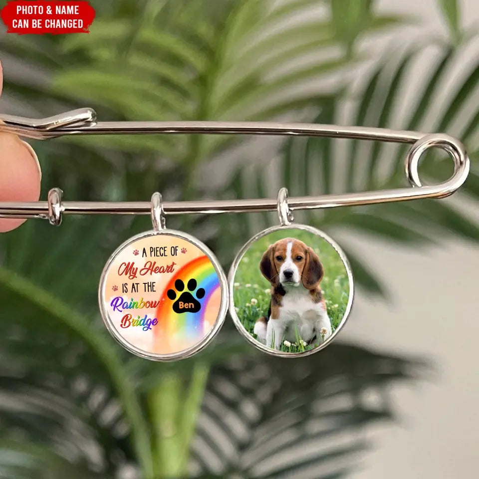 A Piece Of My Heart Is At The Rainbow Bridge - Personalized Lapel Pin, Gift For Dog Lover