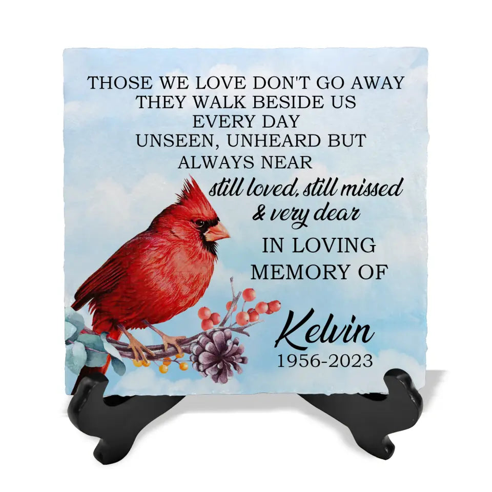 Those We Love Don&#39;t Go Away - Personalized Memorial Stone, Loss Of Loved One